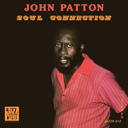 John Patton: Soul Connection [ Record ]