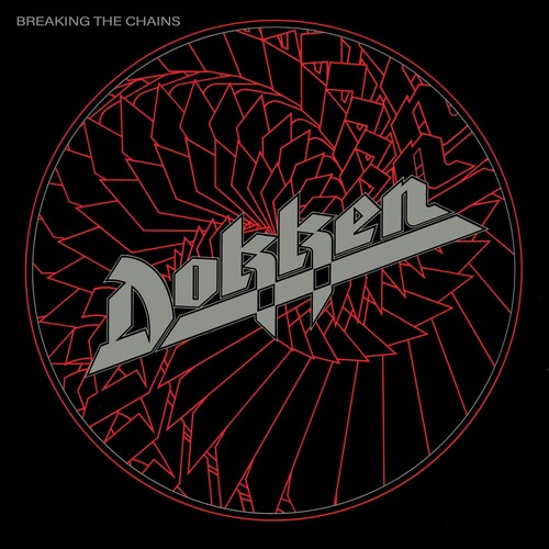 Dokken: Breaking The Chains [ Record ]
