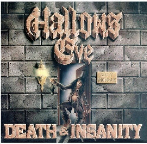 Hallows Eve: Death And Insanity [ Record ]