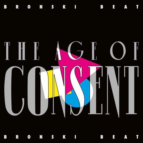 Bronski Beat: Age Of Consent [ Record ]