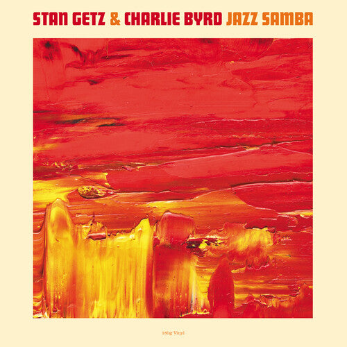 Getz, Stan / Byrd, Charlie: Jazz Samba (180gm Vinyl) [ Record ]