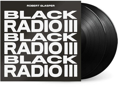 Robert Glasper: Black Radio III [ Record ]