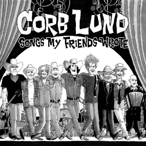 Corb Lund: Songs My Friends Wrote [ Record ]