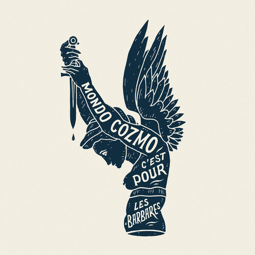 Mondo Cozmo: This Is For The Barbarians [ Record ]