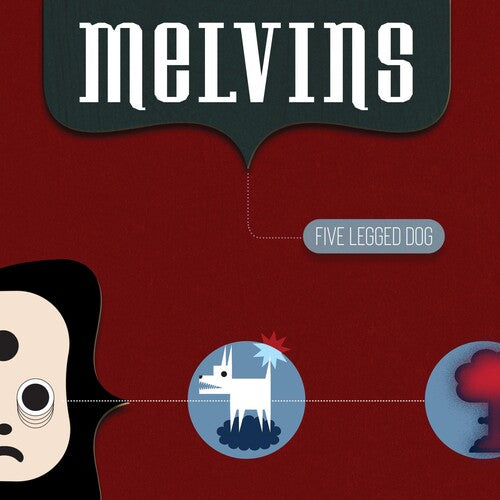 Melvins: Five Legged Dog [ Record ]