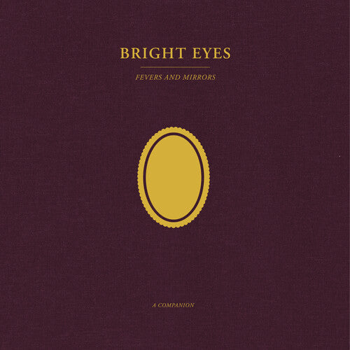 Bright Eyes: Fevers and Mirrors: A Companion (Opaque Gold) [ Record ]