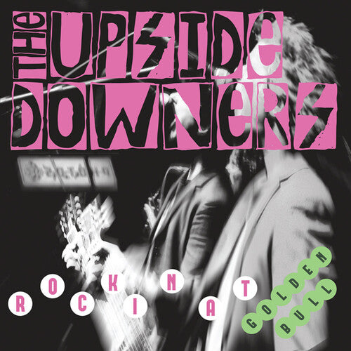 Upside Downers: Rockin' At Golden Bull [ Record ]