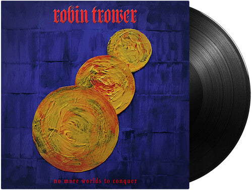 Robin Trower: No More Worlds To Conquer [ Record ]