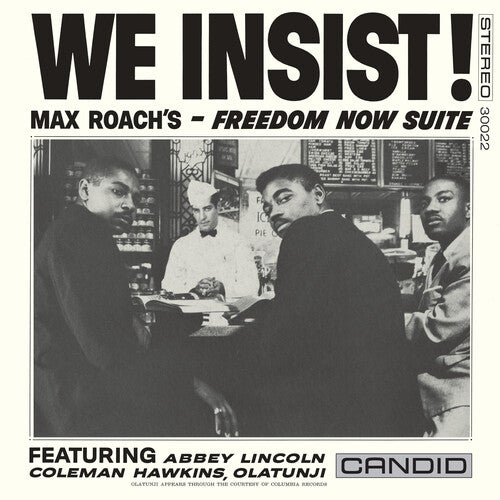 Max Roach: We Insist! Max Roach's Freedom Now Suite - Remastered [ Record ]