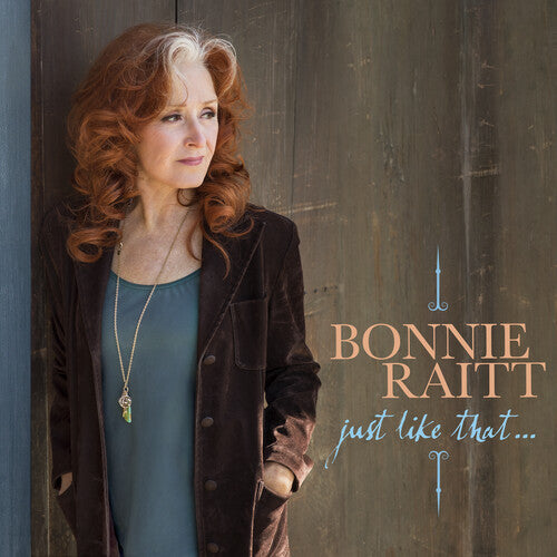 Bonnie Raitt: Just Like That... [ Record ]