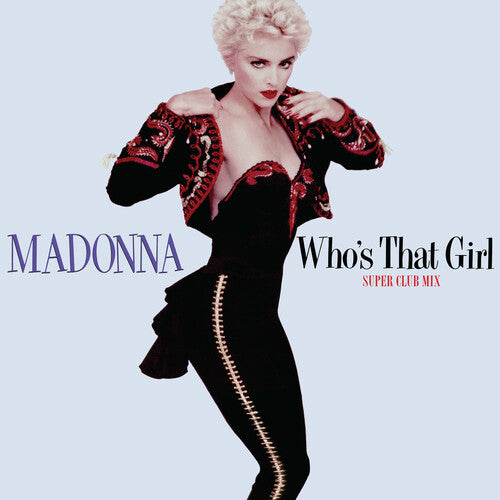 Madonna: Who'S That Girl (Super Club Mix) [ Record ]