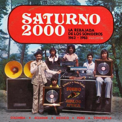 Various Artists: Saturno 2000 - La Rebajada de Los Sonideros 1962 - 1983 (Various Artists) [ Record ]
