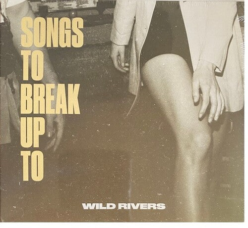 Wild Rivers: Songs to Break Up To [ Record ]