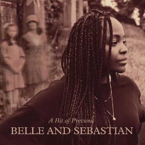 Belle and Sebastian: A Bit of Previous [ Record ]