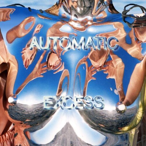 Automatic: Excess [ Record ]