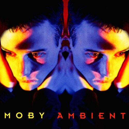 Moby: Ambient - Clear [ Record ]