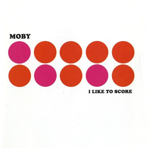 Moby: I Like To Score - Pink [ Record ]