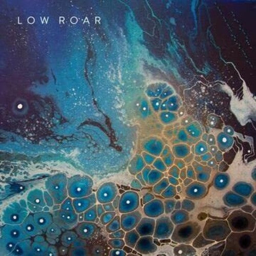 Low Roar: maybe tomorrow... [ Record ]