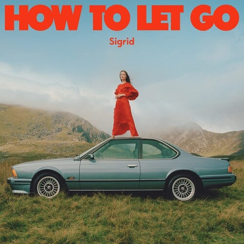 Sigrid: How To Let Go [ Record ]