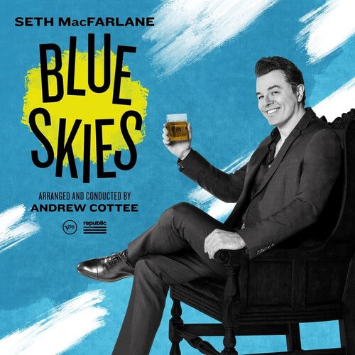Seth MacFarlane: Blue Skies [ Record ]