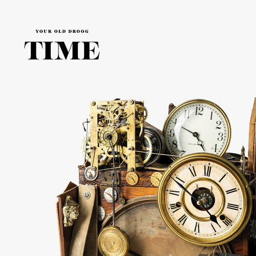 Your Old Droog: Time [ Record ]