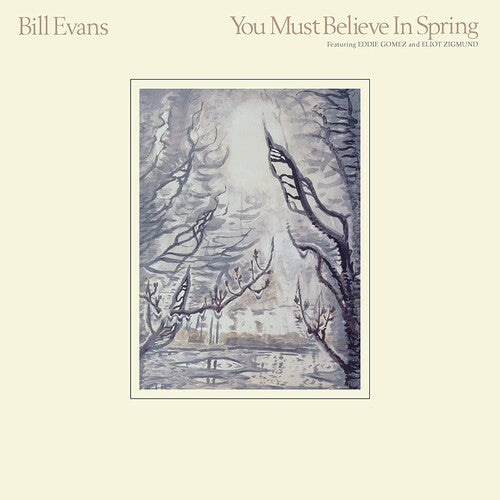 Bill Evans: You Must Believe In Spring [ Record ]