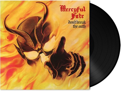 Mercyful Fate: Don't Break The Oath [ Record ]
