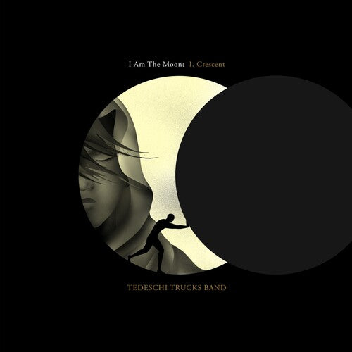 Tedeschi Trucks Band: I Am The Moon: I. Crescent [ Record ]