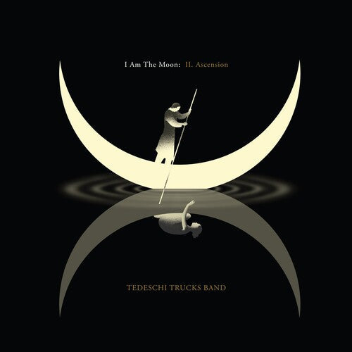 Tedeschi Trucks Band: I Am The Moon: II. Ascension [ Record ]
