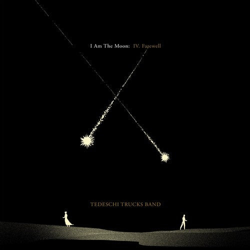 Tedeschi Trucks Band: I Am The Moon: IV. Farewell [ Record ]