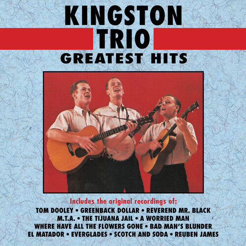 The Kingston Trio: Greatest Hits [ Record ]