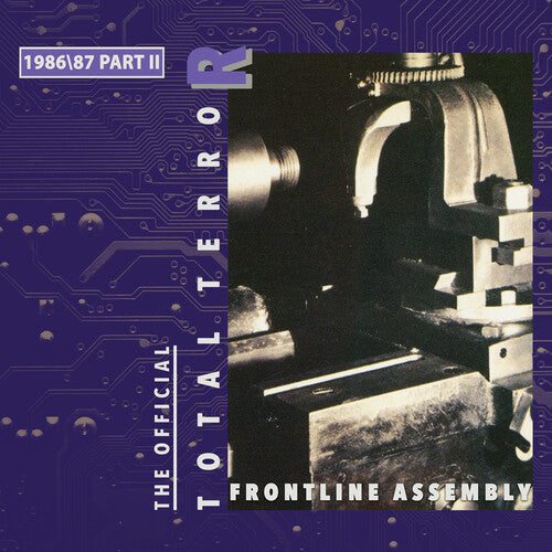 Front Line Assembly: Total Terror Part II 1986/87 [ Record ]