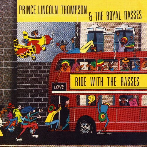 Prince Lincoln & the Royal Rasses: Ride With The Rasses [ Record ]