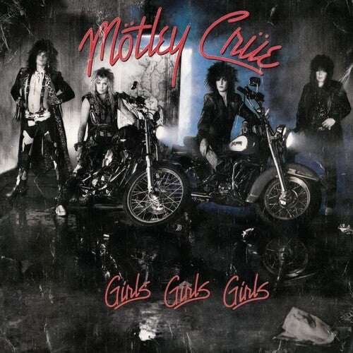 Motley Crue: Girls, Girls, Girls [ Record ]