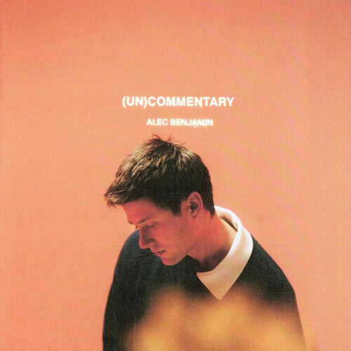 Alec Benjamin: (Un)Commentary [ Record ]