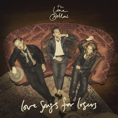 The Lone Bellow: Love Songs for Losers [ Record ]