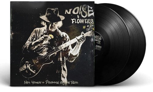 Neil Young + Promise Of The Real: Noise And Flowers [ Record ]