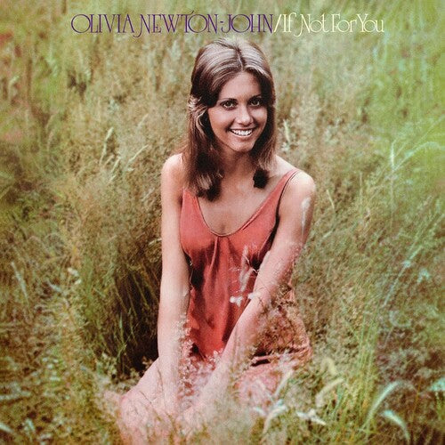 Olivia Newton-John: If Not For You [ Record ]