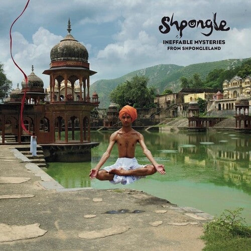Shpongle: Ineffable Mysteries From Shpongleland [ Record ]