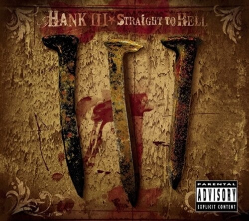 Hank III: Straight To Hell [ Record ]