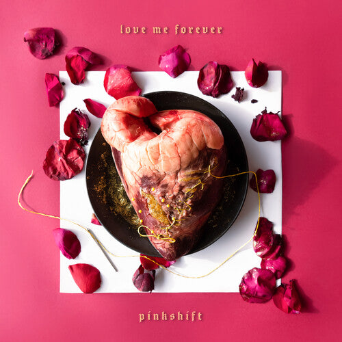 Pinkshift: Love Me Forever [ Record ]