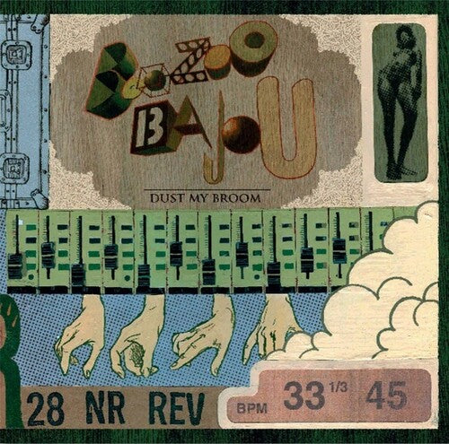 Boozoo Bajou: Dust My Broom [ Record ]