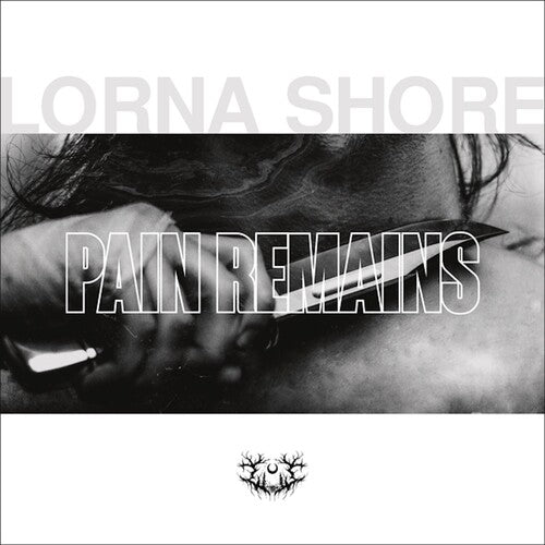 Lorna Shore: Pain Remains [ Record ]