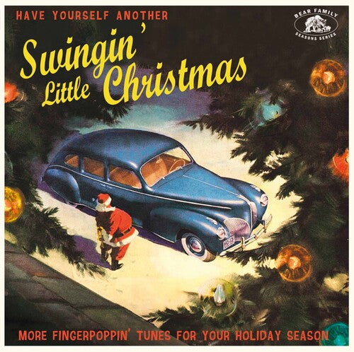Various Artists: Have Yourself Another Swingin' Little Christmas: More Fingerpoppin' Tunes For Your Holiday Season (Various Artists) [ Record ]