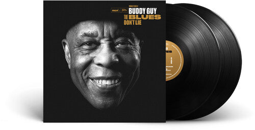 Buddy Guy: The Blues Don't Lie [ Record ]