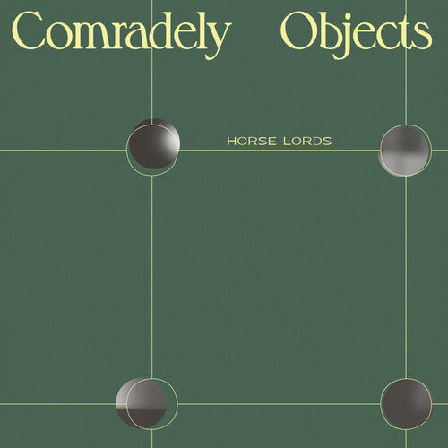Horse Lords: Comradely Objects [ Record ]