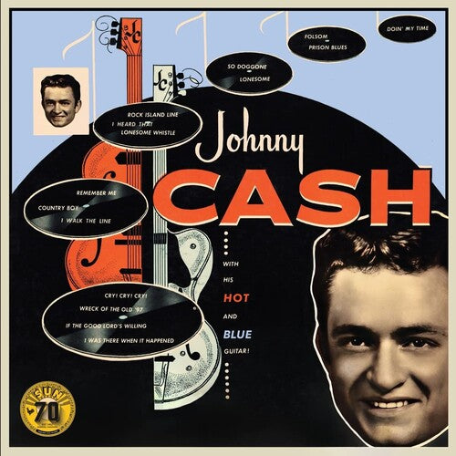 Johnny Cash: With His Hot And Blue Guitar (Sun Records 70th Anniversary) [ Record ]