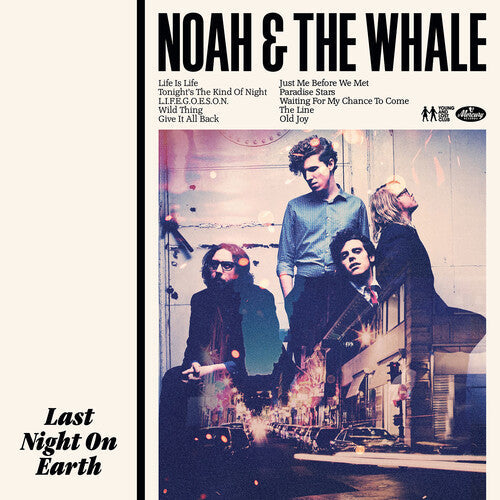 Noah and the Whale: Last Night On Earth - 180gm Vinyl [ Record ]