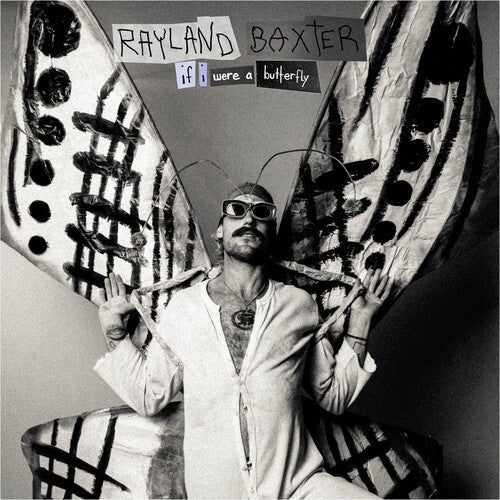 Rayland Baxter: If I Were A Butterfly [ Record ]