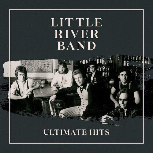 Little River Band: Ultimate Hits [ Record ]